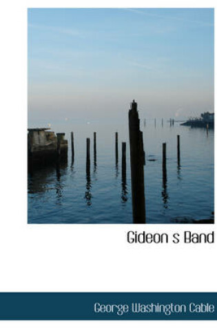 Cover of Gideon S Band