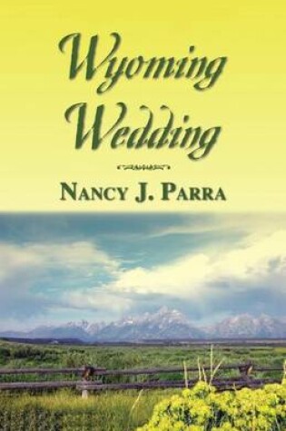 Cover of Wyoming Wedding