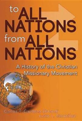 Book cover for To All Nations From All Nations