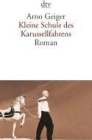 Cover of Kleine Schule DES Karussellfahrens