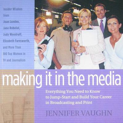 Book cover for Making It in the Media