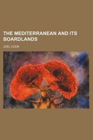 Cover of The Mediterranean and Its Boardlands