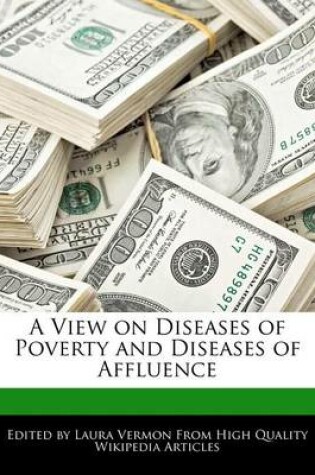 Cover of A View on Diseases of Poverty and Diseases of Affluence