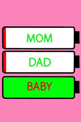 Book cover for Mom Dad Baby