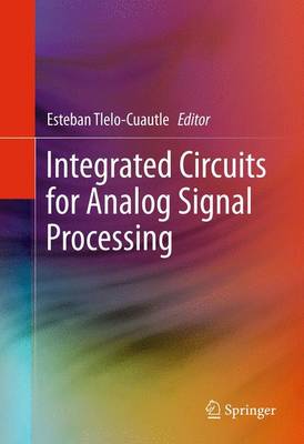 Book cover for Integrated Circuits for Analog Signal Processing