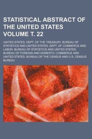 Cover of Statistical Abstract of the United States Volume . 22