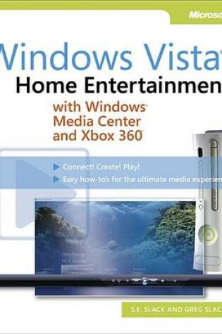 Cover of Windows Vista(r): Home Entertainment with Windows(r) Media Center and Xbox 360