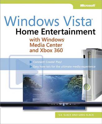 Book cover for Windows Vista(r): Home Entertainment with Windows(r) Media Center and Xbox 360