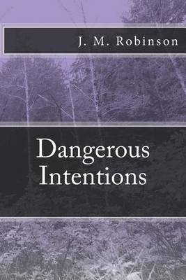 Book cover for Dangerous Intentions