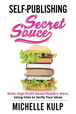 Book cover for Self-Publishing Secret Sauce