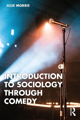 Book cover for Introduction to Sociology Through Comedy