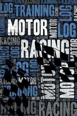 Cover of Motor Racing Training Log and Diary
