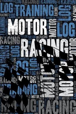 Cover of Motor Racing Training Log and Diary