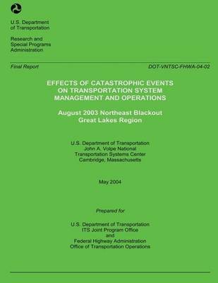 Book cover for Effects of Catastrophic Events of Transportation Systems Management and Operations