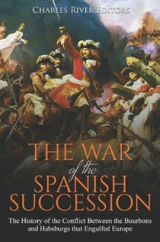 Cover of The War of the Spanish Succession