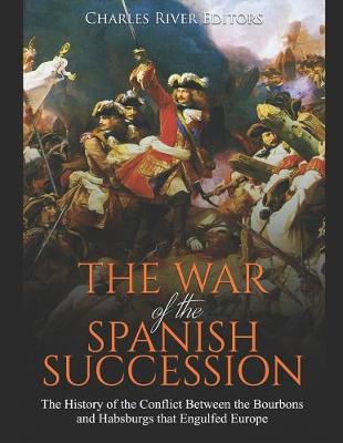 Book cover for The War of the Spanish Succession