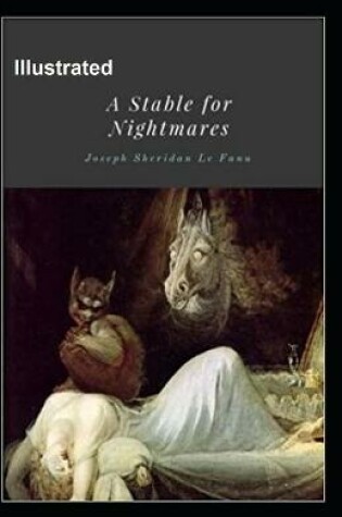 Cover of A Stable for Nightmares Illustrated
