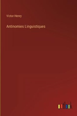 Cover of Antinomies Linguistiques