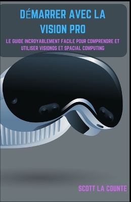 Book cover for D�marrer Avec La Vision Pro