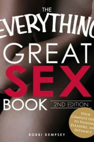 Cover of The Everything Great Sex Book