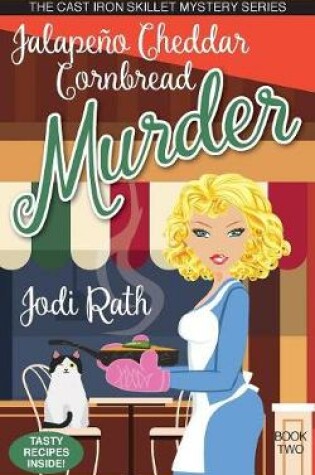 Cover of Jalape�o Cheddar Cornbread Murder