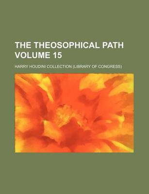 Book cover for The Theosophical Path Volume 15