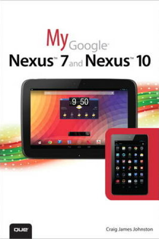 Cover of My Google Nexus 7 and Nexus 10