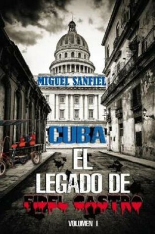 Cover of Cuba El Legado de Fidel Castro