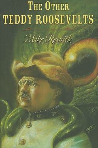 Cover of The Other Teddy Roosevelts