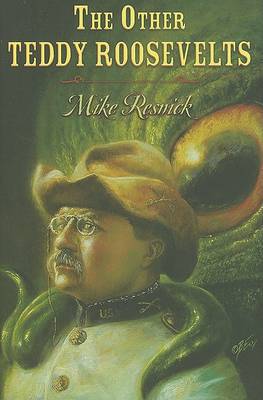 Book cover for The Other Teddy Roosevelts