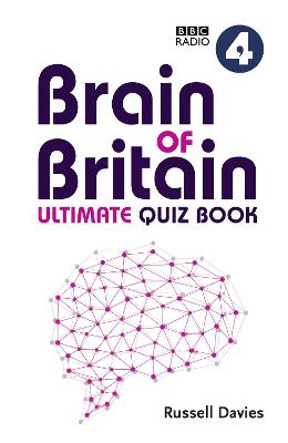 Cover of BBC Radio 4 Brain of Britain Ultimate Quiz Book