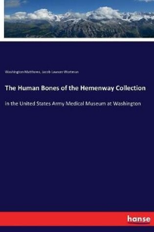 Cover of The Human Bones of the Hemenway Collection