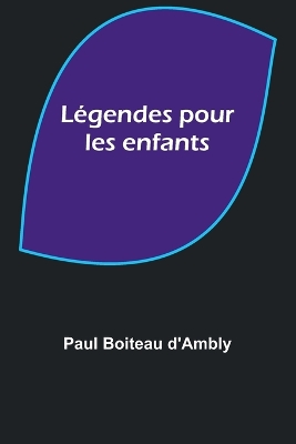 Book cover for Légendes pour les enfants