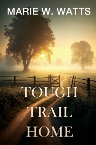 Cover of Tough Trail Home