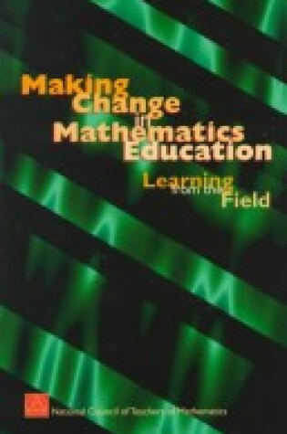 Cover of Making Change in Mathematics Education