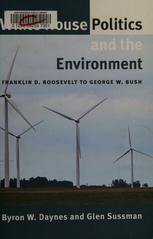 Book cover for White House Politics and the Environment