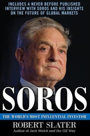 Cover of Soros: The Life, Ideas, and Impact of the World's Most Influential Investor