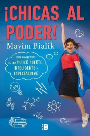 Cover of �chicas Al Poder! / Girling Up