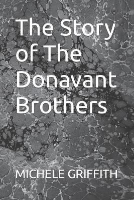 Book cover for The Story of The Donavant Brothers