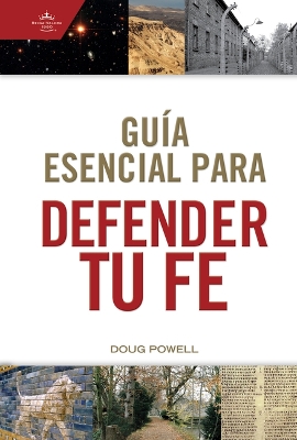 Cover of Guía esencial para defender tu fe