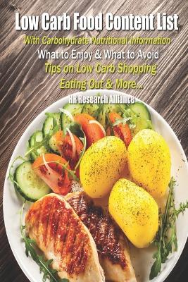 Book cover for Low Carb Food Content List - With Carbohydrate Nutritional Information