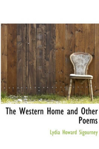 Cover of The Western Home and Other Poems