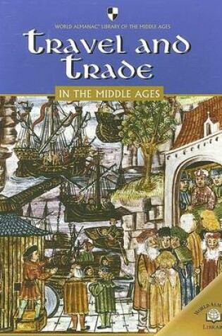 Cover of Travel and Trade in the Middle Ages