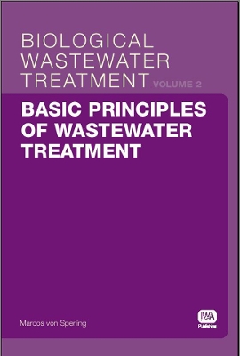 Cover of Basic Principles of Wastewater Treatment