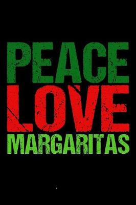 Book cover for Peace Love Margaritas