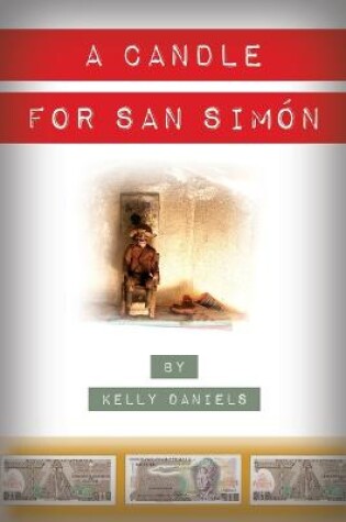 Cover of A Candle for San Sim�n