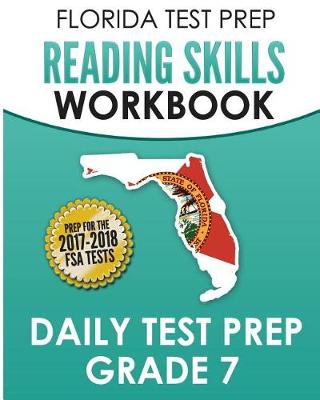 Book cover for Florida Test Prep Reading Skills Workbook Daily Test Prep Grade 7