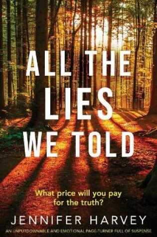 Cover of All the Lies We Told