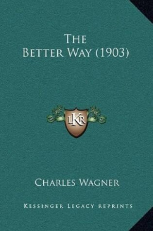 Cover of The Better Way (1903)