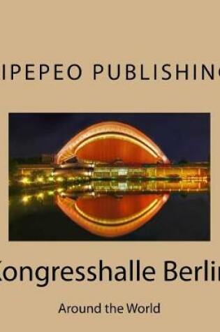 Cover of Kongresshalle Berlin